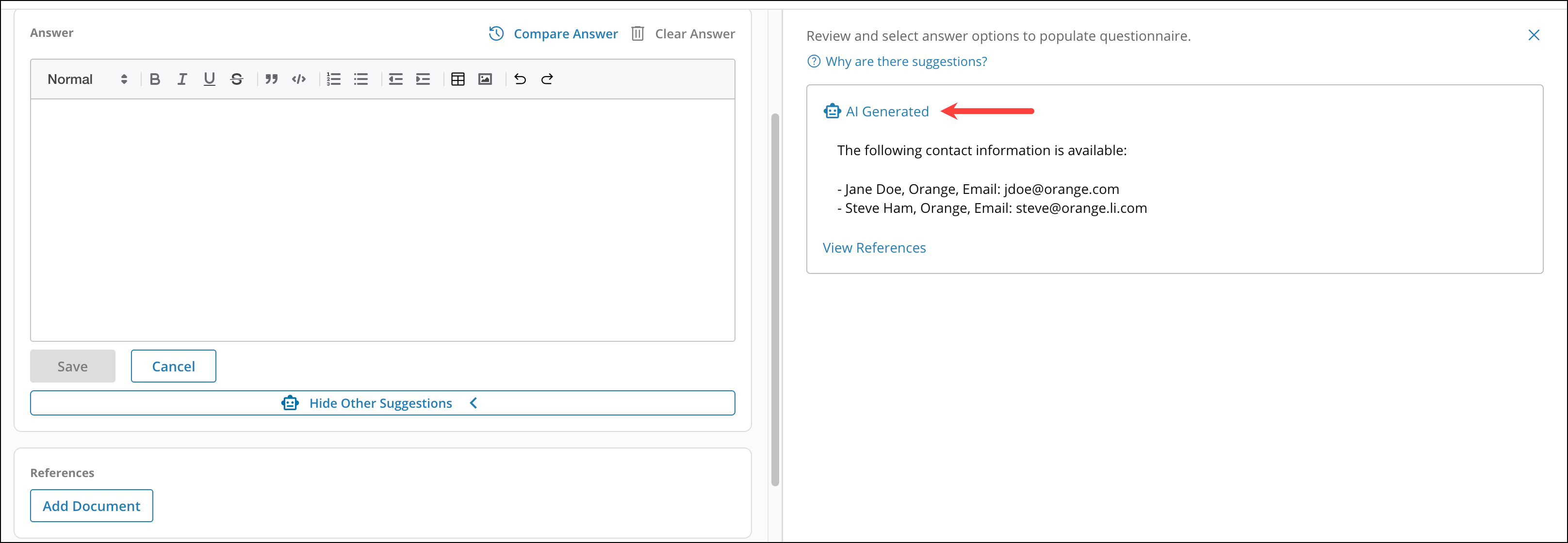 Answering Questionnaires with Smart Response 16[R360]